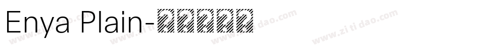 Enya Plain字体转换